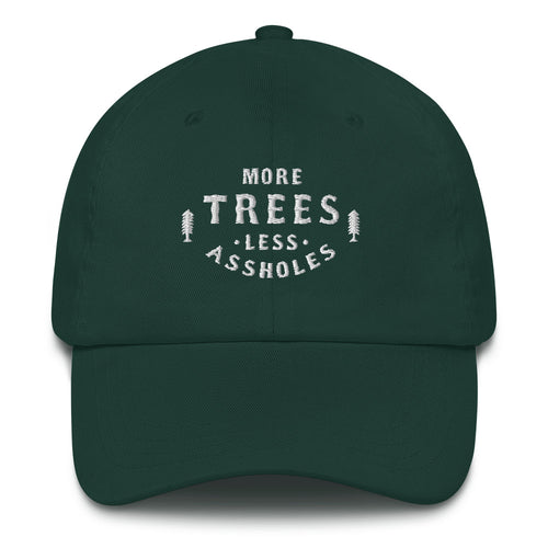 More Trees Dad Hat